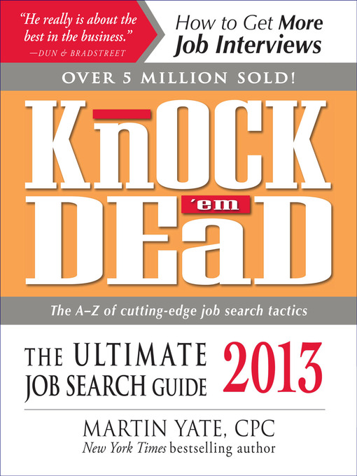 Title details for Knock 'em Dead 2013 by Martin Yate - Available